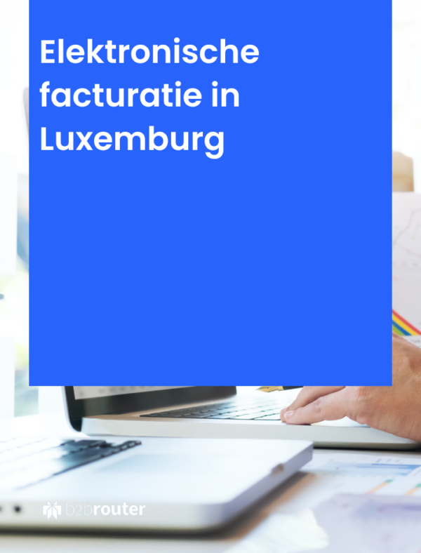Elektronische facturatie in Luxemburg