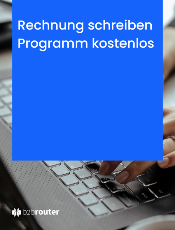 Rechnung schreiben Programm kostenlos