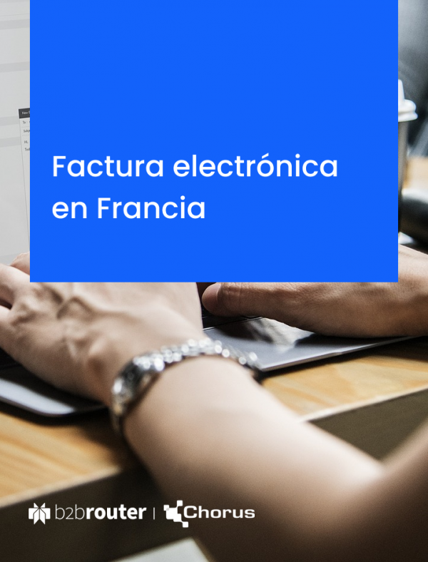 factura electronica Francia Chorus Pro