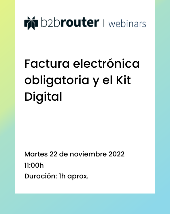 Factura electrónica obligatoria y el Kit Digital