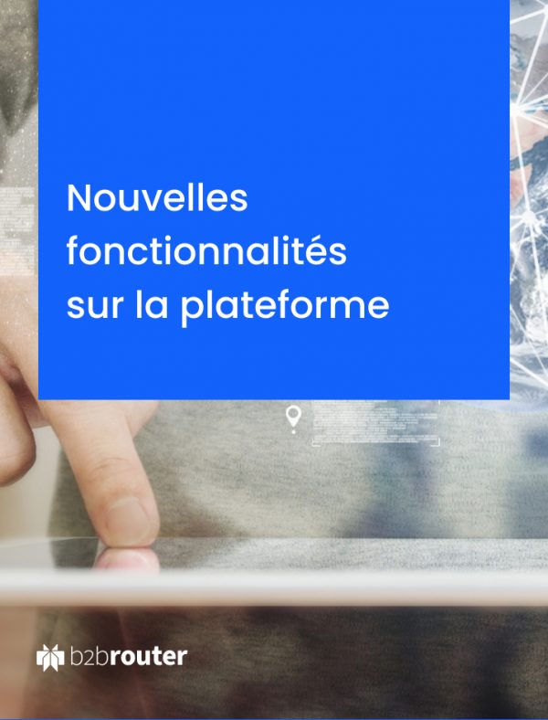 B2Brouter : nouvelles fonctionnalités