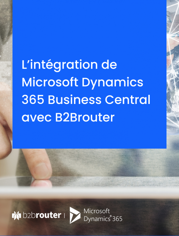 MS Dynamics 365 et B2Brouter