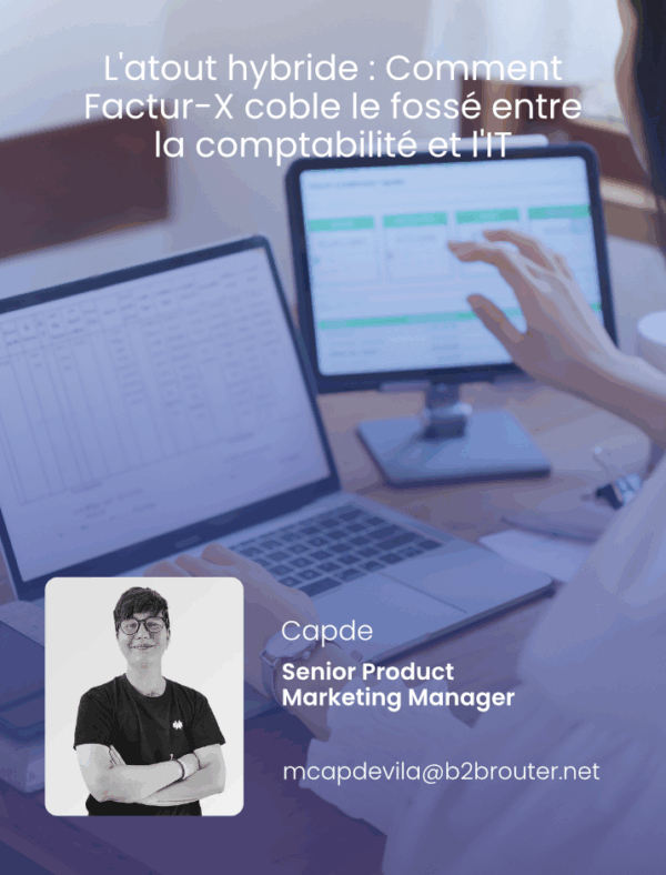 comment Factur-X comble le fossé entre la comptabilité et l'IT