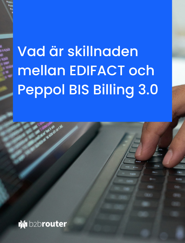 EDIFACT och Peppol BIS Billing 3.0